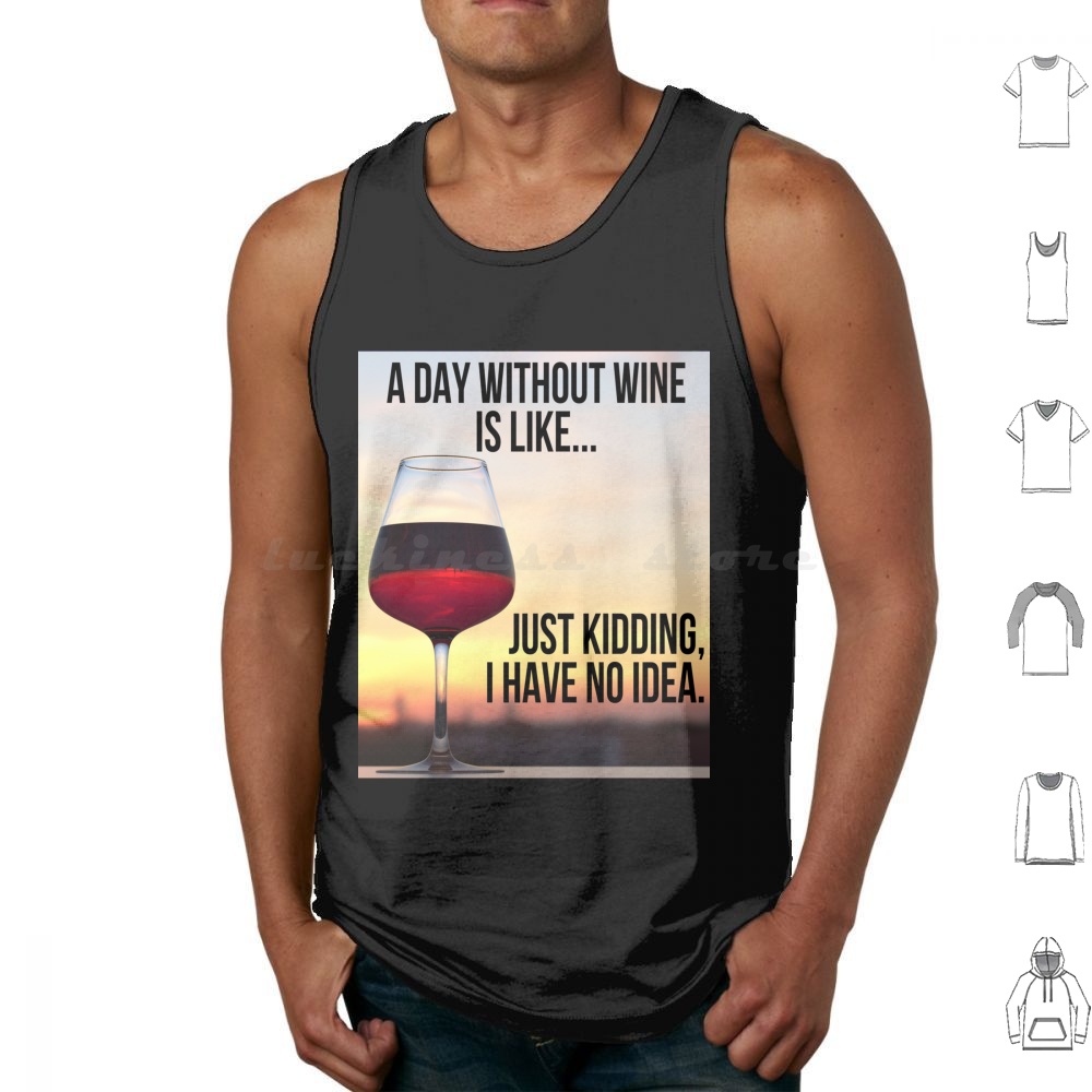 A Day Without Wine Is Like...  - Wine Like Beer 评论和价格